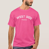 WEST SIDE オアフ島 カマアイナ ハワイ ホットピンク Tシャツ (正面)
