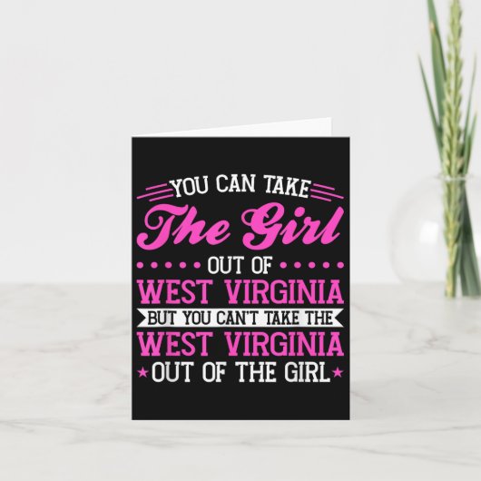 West Virginia Girl Can't Take Out The West Virgini カード (正面)