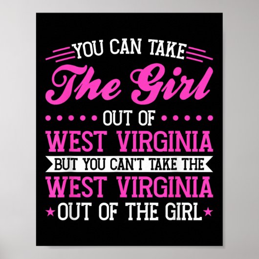 West Virginia Girl Can't Take Out The West Virgini ポスター (正面)