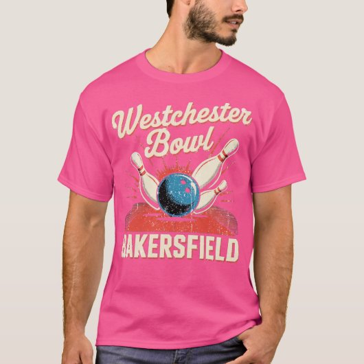 Westchester Bowl - Bakersfield (2) Tシャツ (正面)