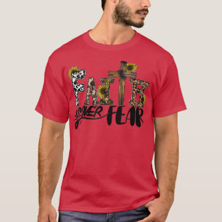 Western Faith Faith Over Fear Cowhide Sunflower Fa Tシャツ