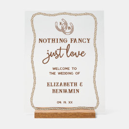 Western Nothing Fancy Just Love Wedding Welcome アクリルサイン