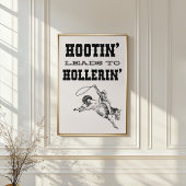 Western Wild West Cowboy Hootin Leads to Hollerin ポスター