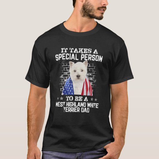 Westie Dog Dad With Proud American Flag Dog Father Tシャツ (正面)