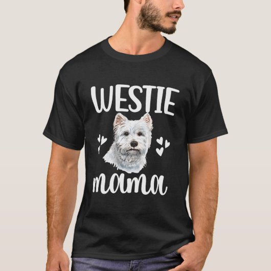 Westie Mama West Highland White Terrier Mom Westie Tシャツ (正面)