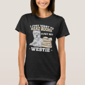 Westie Reading Books West Highland White Terrier Tシャツ (正面)