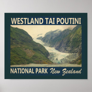 Westland Tai Poutini National Park New Zealand  ポスター