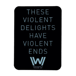 Westworld の"激しい歓喜"のタイポグラフィの引用文 マグネット