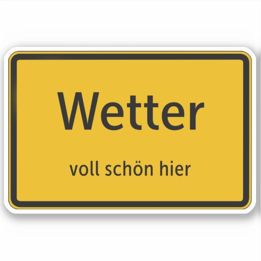 Wetter Aufkleber Sticker Autoaufkleber シール (正面)