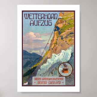 Wetterhorn Aufzug スイス アルプス ビンテージ 1931 ポスター