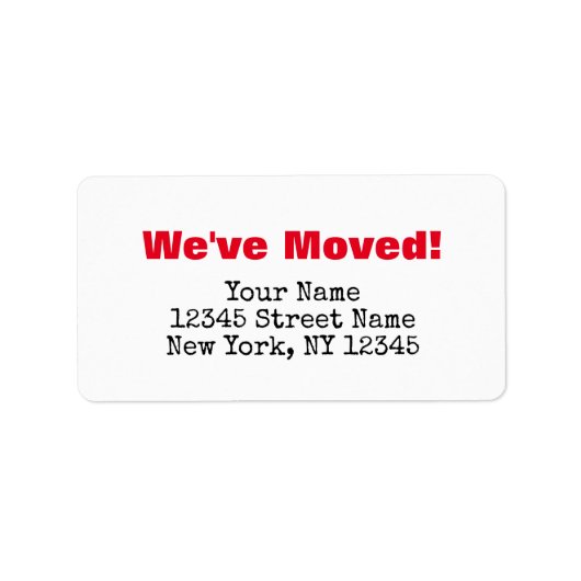 We've moved change of address labels for new home ラベル (正面)