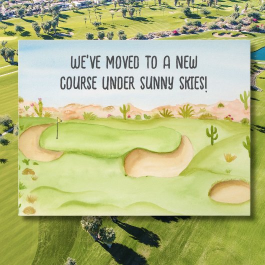 We've Moved Desert Golf Course Watercolor ポストカード
