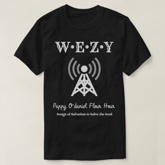 WEZY Radio Station O Brother Where Atre Tシャツ (デザイン正面)