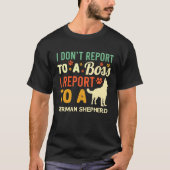 WFH German Shepherd Boss Coworker Work From Home D Tシャツ (正面)