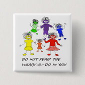 Whack-A-Do 缶バッジ (正面)