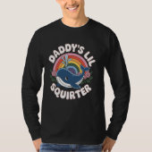 Whale Daddy's Lil Squirter Cute Rainbow Whale Tシャツ (正面)