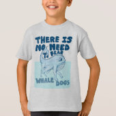 Whale Dog funny creature Tシャツ (正面)