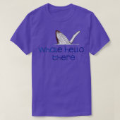 Whale Hello There 12 Tシャツ (デザイン正面)
