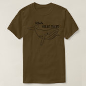 Whale Hello There 30 Tシャツ (デザイン正面)