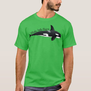 Whale Hello There 44 Tシャツ