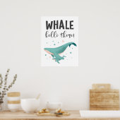 Whale Hello There Cute Nursery and Kids Room ポスター (キッチン)