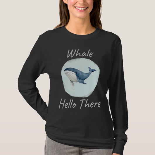 Whale Hello There Funny Whale Pun  u2013 Blue Whal Tシャツ (正面)