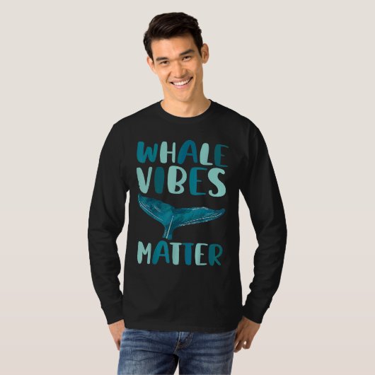 Whale vibes matter blue whale watching cetacean tシャツ (正面フル)