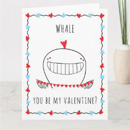 Whale You be My Valentine Funny Valentine's Day カード