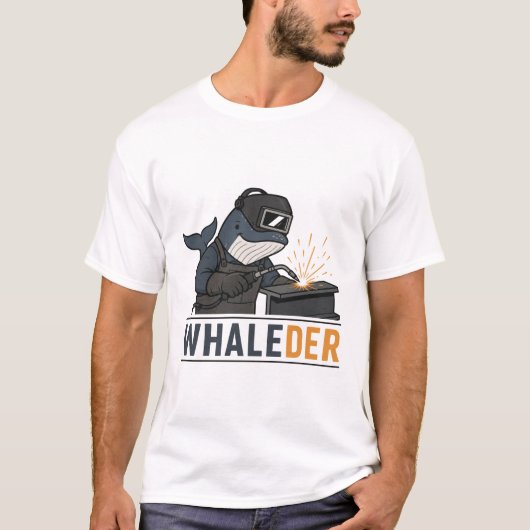 Whaleder – 笑えるクジラの溶接職人ギャグ tシャツ (正面)