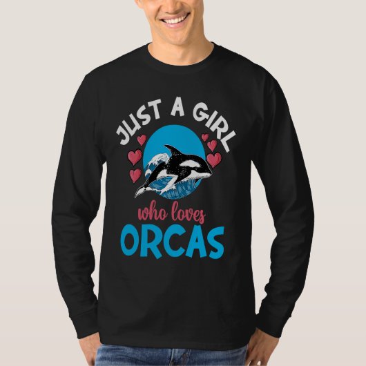 Whales Just A Girl Who Loves Orcas Orca Ocean Tシャツ (正面)