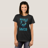 Whales Watch Dolphin Pottwhal  Saying Orca Whale   Tシャツ (正面フル)