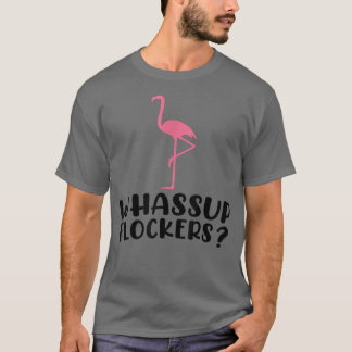 Whassupフロッカーおもしろいかわいい夏ピンクのフラミンゴV Tシャツ