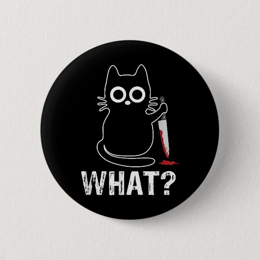 What_ – ナイフグおもしろいグラフィックデザイン猫 缶バッジ (正面)