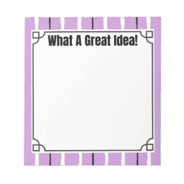 What A Great Idea!  ノートパッド