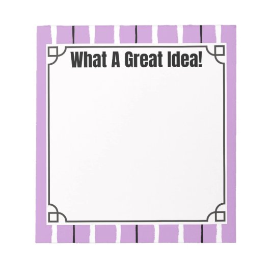 What A Great Idea!  ノートパッド (正面)