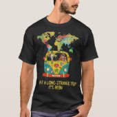 What A Long Strange Trip Its Been Tシャツ (正面)