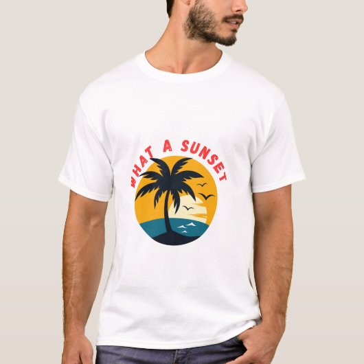 what a sunset  tシャツ (正面)