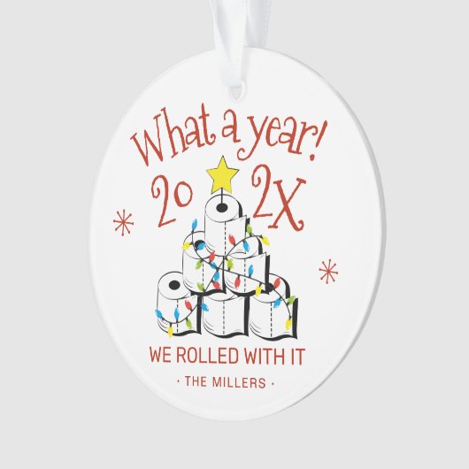 What A Year 2021トイレおもしろい紙家族の写真 オーナメント (正面)