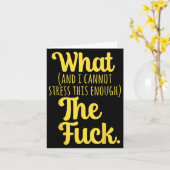 What And I Cannot Stress This Enough The F Funny S カード (黄色い花)