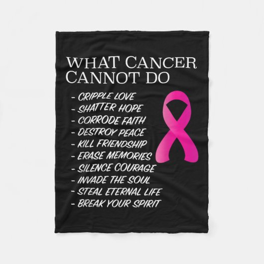 What Cancer Cannot Do - _ Awareness - Insration  フリースブランケット (正面)
