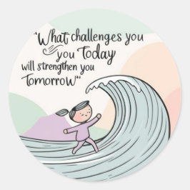 What Challenges You Stickers ラウンドシール