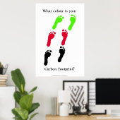 What colour is your carbon footprint? ポスター (ホームオフィス)
