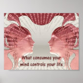 What Consumes Your Mind Controls Your Life ポスター (正面)
