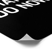 What Did I Do Now, Funny, Jokes, Sarcastic  ポスター (角)