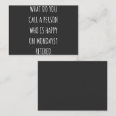 What Do You Call A Person Who Is Happy On Mondays 名刺 (正面/裏面)