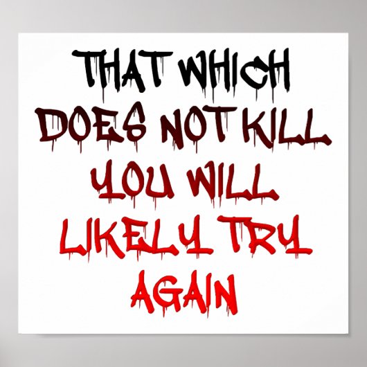 What Doesn't Kill You Funny Poster ポスター (正面)