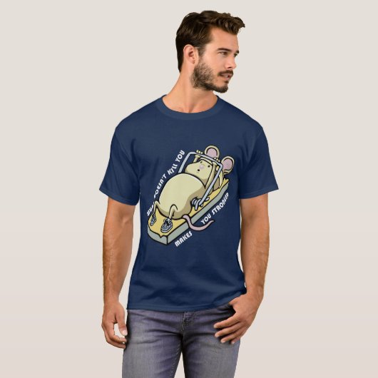 What doesnt kill you makes you stronger (dark) tシャツ (正面フル)