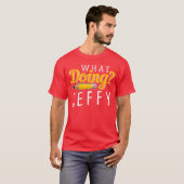 What Doing Jeffy I Gift Men Women Friends Meme vin Tシャツ (正面フル)