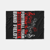 What Football Team On Marching Band Field Funny Gi フリースブランケット (正面(横))