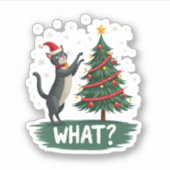 What Funny Cat Pushing Christmas Tree Over Cat Xma シール (正面)